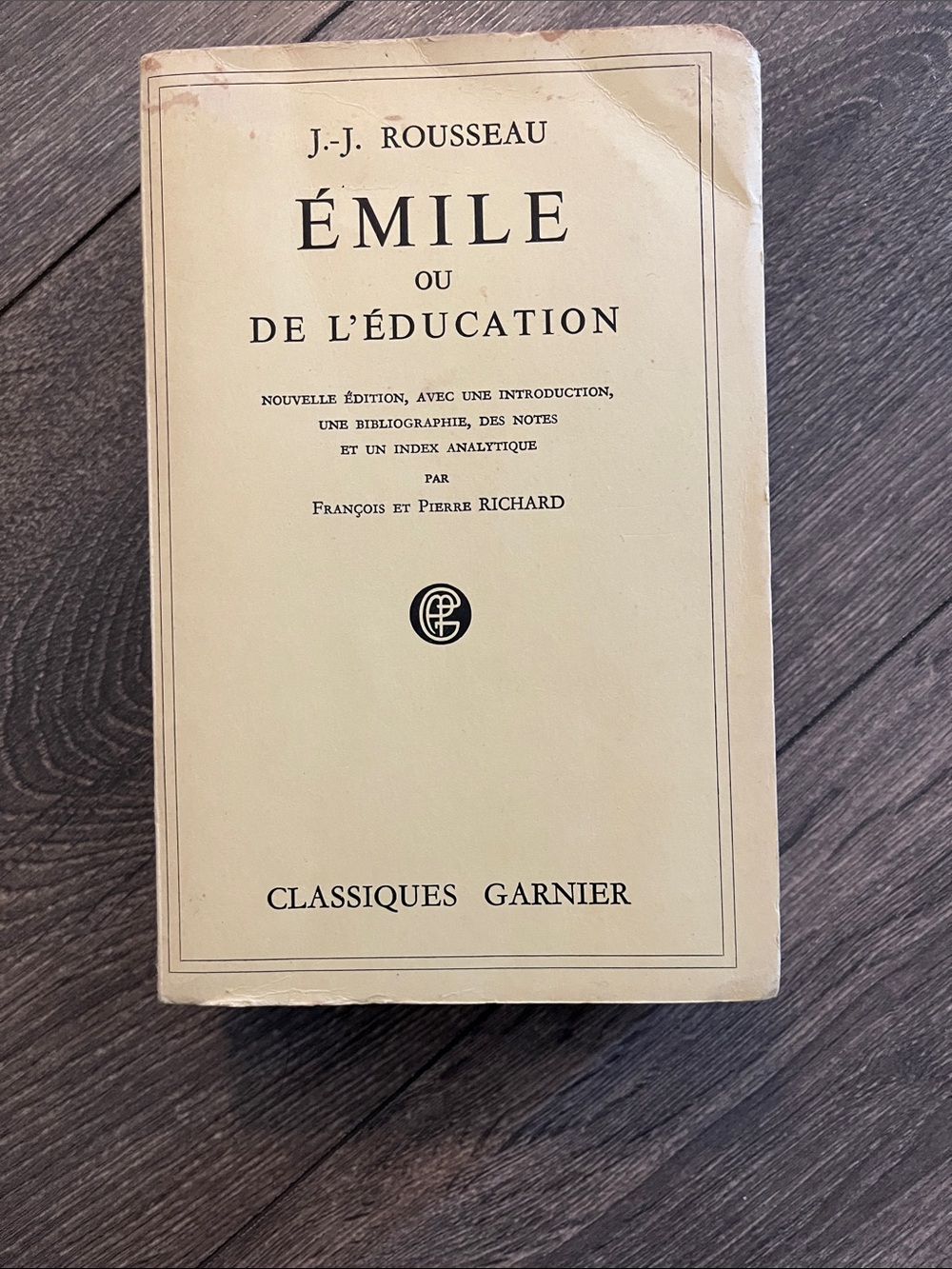 Émile ou de l'éducation by J.J. Rousseau with Francois and Pierre Richard
